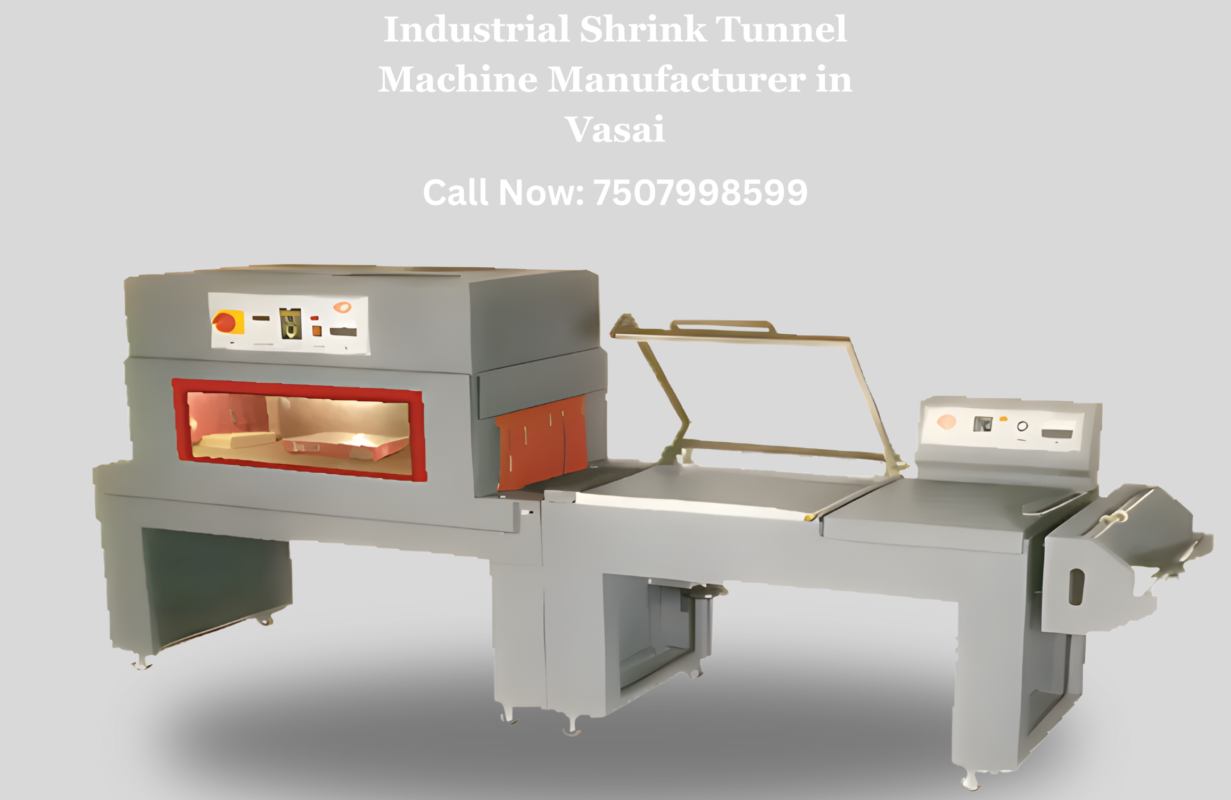 Industrial Shrink Tunnel Machine Manufacturer in Vasai