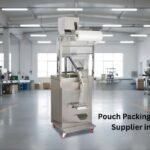 Pouch Packing Machine Supplier in Vasai Pouch Packing Machine Supplier in Vasai